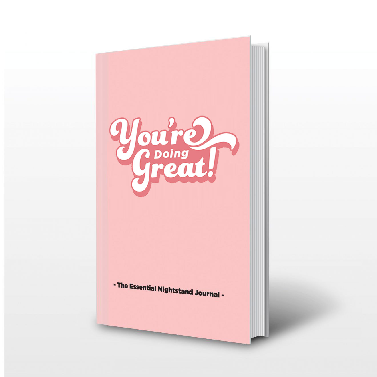 You're Doing Great Journal